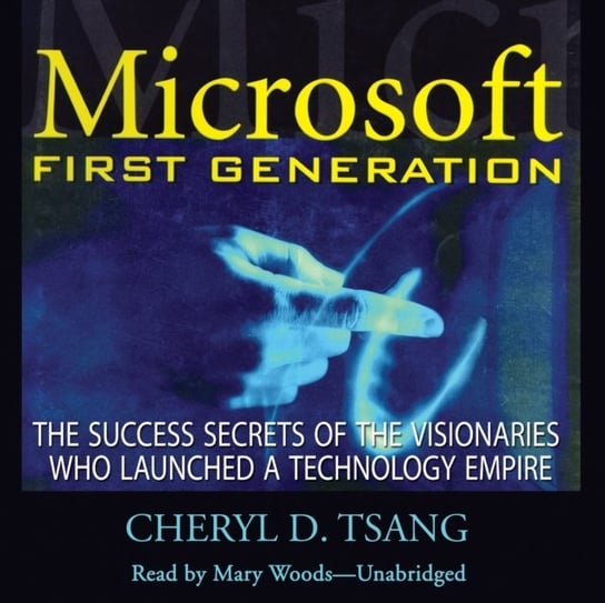 Microsoft First Generation - audiobook Tsang Cheryl