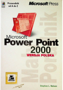 Microsoft Power Point 2000 Przewodnik Nelson Stephen L.