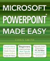 Microsoft Powerpoint Made Easy Smith Chris