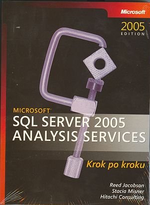Microsoft SQL Server 2005 Analysis Services Jacobson Reed, Misner Stacia