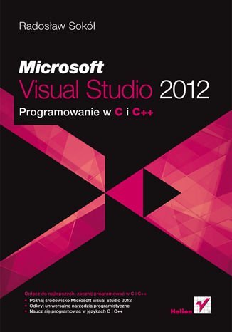 Microsoft Visual Studio 2012. Programowanie w C i C++ - ebook mobi Sokół Radosław