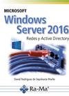 Microsoft Windows Server 2016: rededes y Active Directory Editorial Ra-Ma