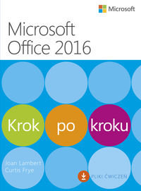 Microssoft Office 2016. Krok po kroku Lambert Joan, Curtis Frye