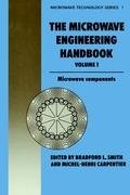 Microwave Engineering Handbook Volume 1 Carpentier M. H., Smith B.