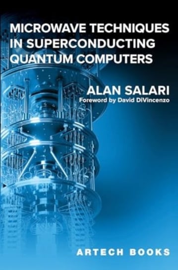 Microwave Techniques in Superconducting Quantum Computers Alan Salari