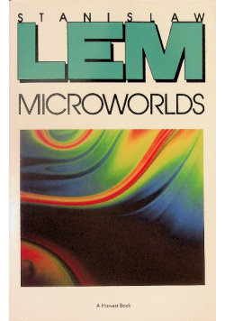 Microworlds Lem Stanisław