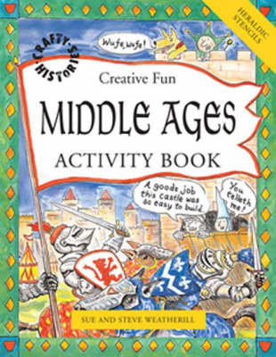 Middle Ages Activity Book Weatherill Steve