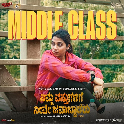 Middle Class (From "Nimma Vasthugalige Neeve Javaabdaararu") Prasad K Shetty, Vidyaa Prakash, Keshav Moorthy