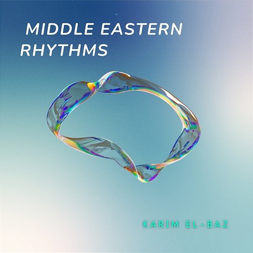 Middle Eastern Rhythms Karim El-Baz