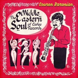 Middle Eastern Soul of Carlee Records, płyta winylowa Baronian Souren