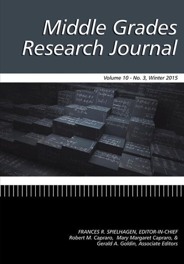 Middle Grades Research Journal (MGRJ), Volume 10 Issue 3 2015 Information Age Publishing