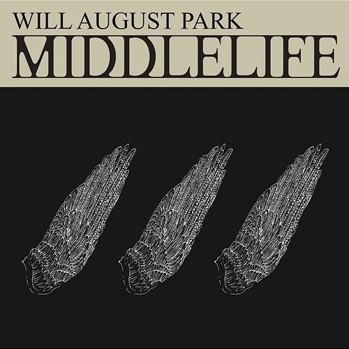 Middle Life Will August Park