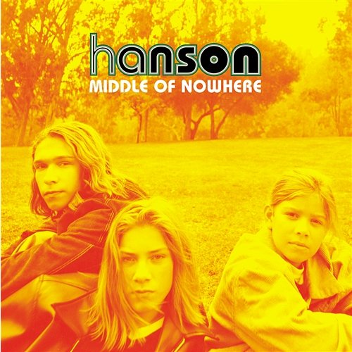 Middle Of Nowhere Hanson