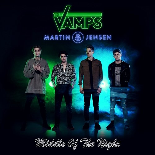 Middle Of The Night The Vamps, Martin Jensen