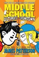 Middle School 05: Ultimate Showdown Patterson James