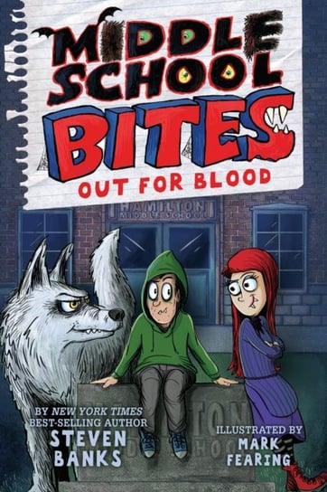Middle School Bites: Out for Blood Banks Steven