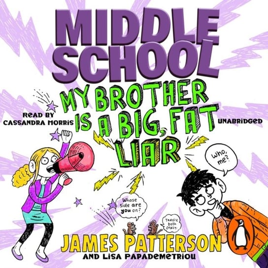 Middle School: My Brother Is a Big, Fat Liar Patterson James
