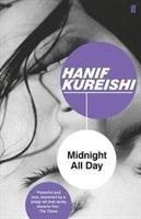Midnight All Day Kureishi Hanif