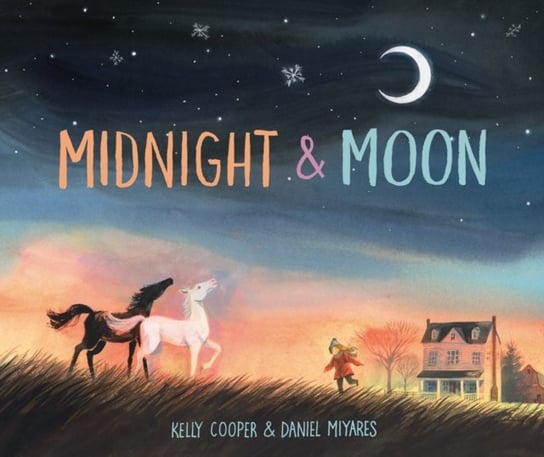 Midnight And Moon Kelly Cooper, Daniel Miyares