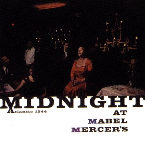 Midnight At Mabel Mercer's Mabel Mercer