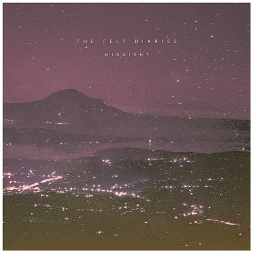Midnight The Felt Diaries