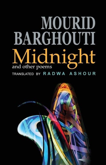 Midnight Barghouti Mourid