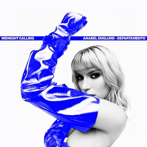 Midnight Calling DEPARTAMENTO, Anabel Englund