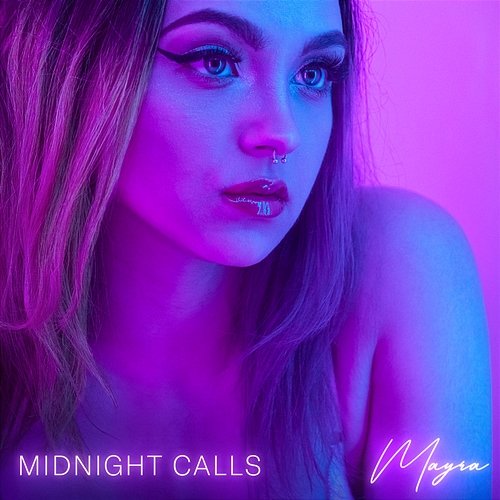 Midnight Calls Mayra