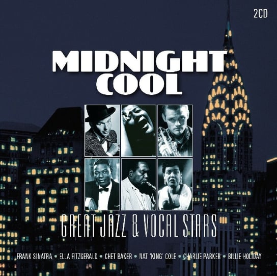 Midnight Cool – Great Jazz & Vocal Stars (Remastered) Davis Miles, Monk Thelonious, Brubeck Dave, Getz Stan, Sinatra Frank, Baker Chet, Nat King Cole, Armstrong Louis
