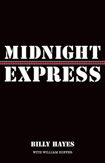 Midnight Express Hayes Billy