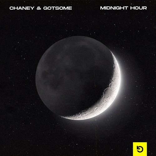 Midnight Hour Chaney, GotSome
