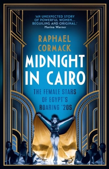 Midnight in Cairo Raphael Cormack