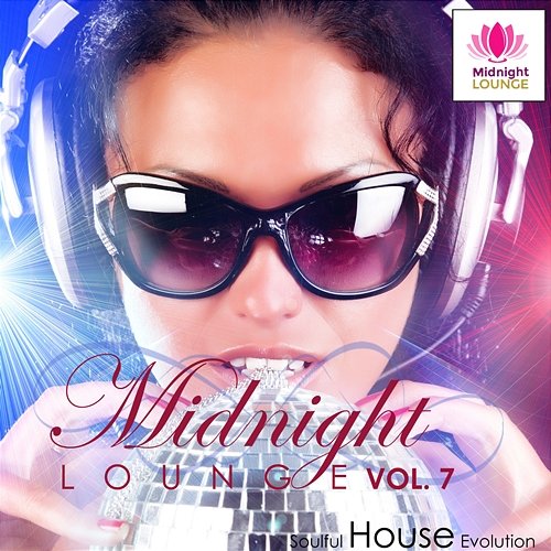 Midnight Lounge Vol. 7: Soulful House Evolution Various Artists