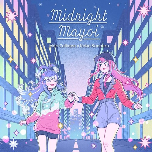 Midnight Mayoi Mori Calliope feat. Kobo Kanaeru