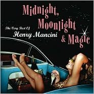 Midnight Moonlight And Magic Mancini Henry
