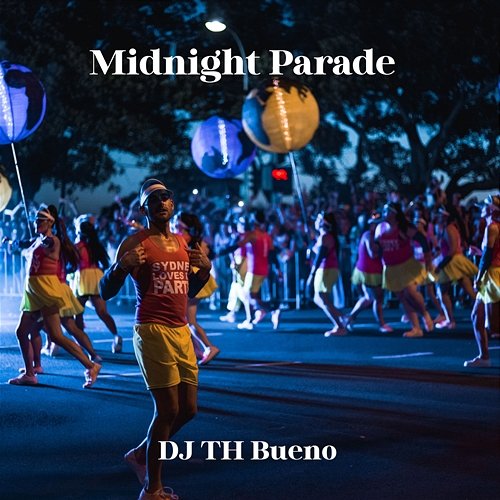 Midnight Parade DJ TH BUENO