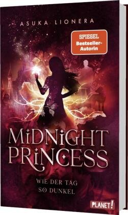 Midnight Princess 2: Wie der Tag so dunkel Planet! in der Thienemann-Esslinger Verlag GmbH