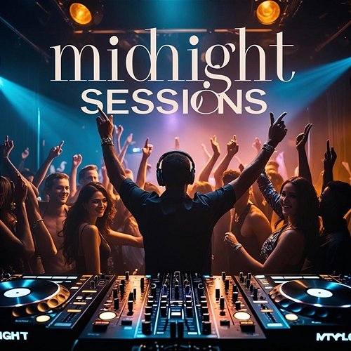 Midnight Sessions Ocevo Maxy