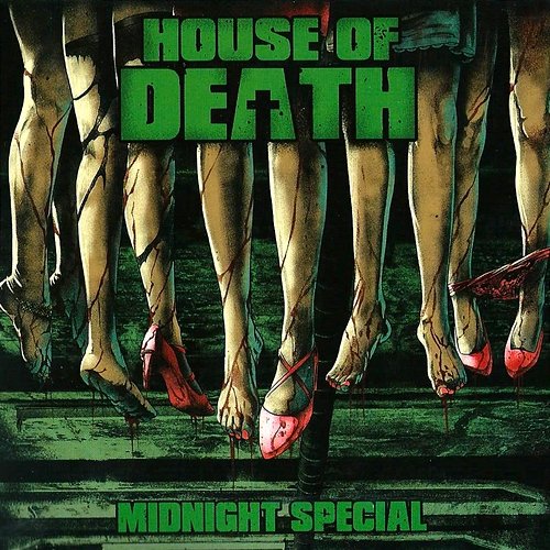 Midnight Special House of Death