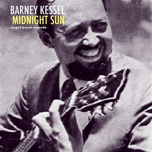 Midnight Sun Barney Kessel