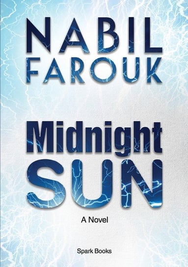 Midnight Sun Nabil Farouk