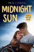 Midnight Sun. Movie Tie-In Cook Trish