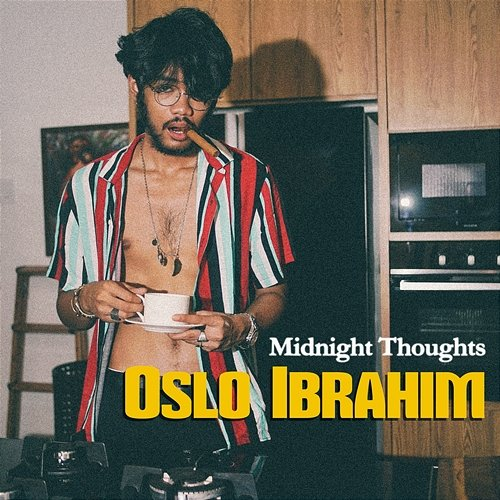 Midnight Thoughts Oslo Ibrahim