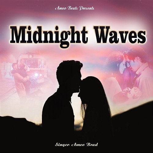 Midnight Waves Ameo Brad