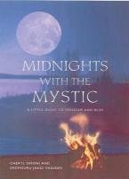 Midnights with the Mystic: A Little Guide to Freedom and Bliss Simone Cheryl, Vasudev Sadhguru Jaggi