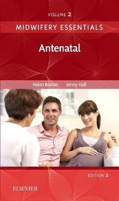 Midwifery Essentials: Antenatal Baston Helen