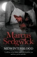 Midwinterblood Sedgwick Marcus