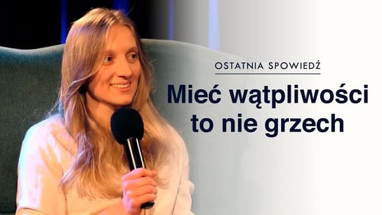 Mieć wątpliwości to nie grzech - Idź Pod Prąd Nowości - podcast - audiobook Opracowanie zbiorowe