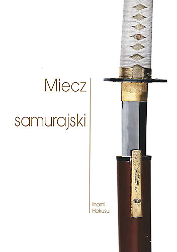Miecz samurajski Hakusui Inami