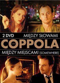 Między słowami / Między miejscami Coppola Sofia
